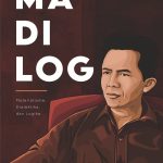 Perlawanan Tan Malaka Terhadap Logika Mistika Bersenjata Madilog